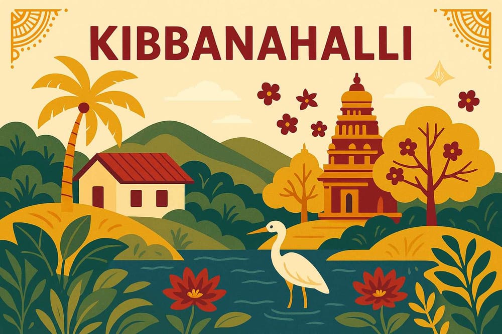 Kibbanahalli
- A Hidden Gem Explored