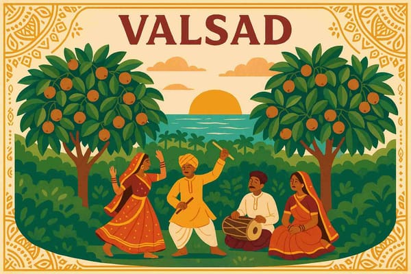 Valsad's Unique Charm- What Makes Valsad Special