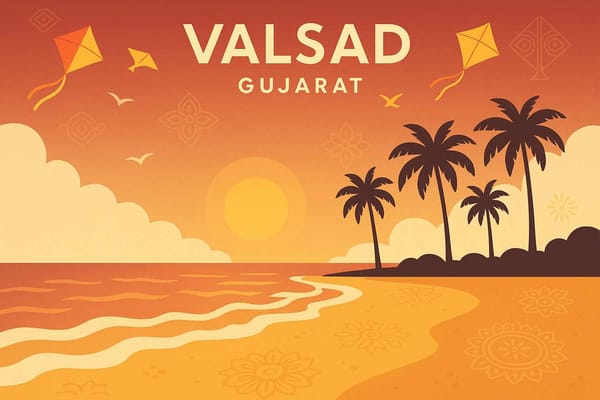 Valsad Travel: Explore Gujarat's Hidden Gem-Your 2025 Guide
