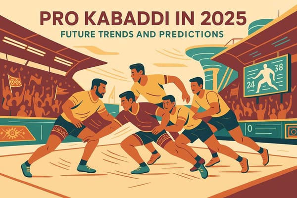 Pro Kabaddi in 2025- Future Trends and Predictions
