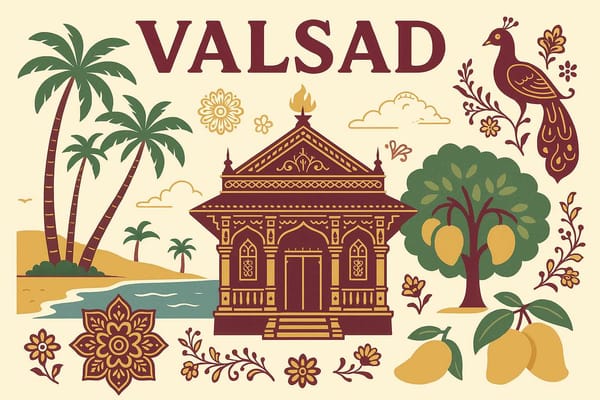 Hidden Gems of Valsad-You Must See These Now